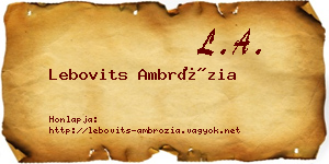 Lebovits Ambrózia névjegykártya